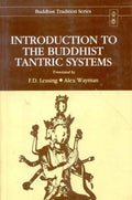 Introduction to the Buddhist Tantric Systems (Buddhist Tradition Series)
