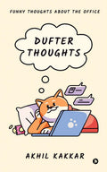 DUFTER THOUGHTS: Funny Thoughts About The Office