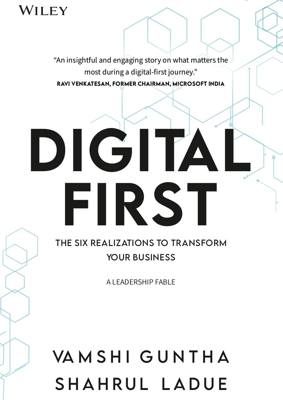 Digital First: The Six Realizations to Transform Your Business