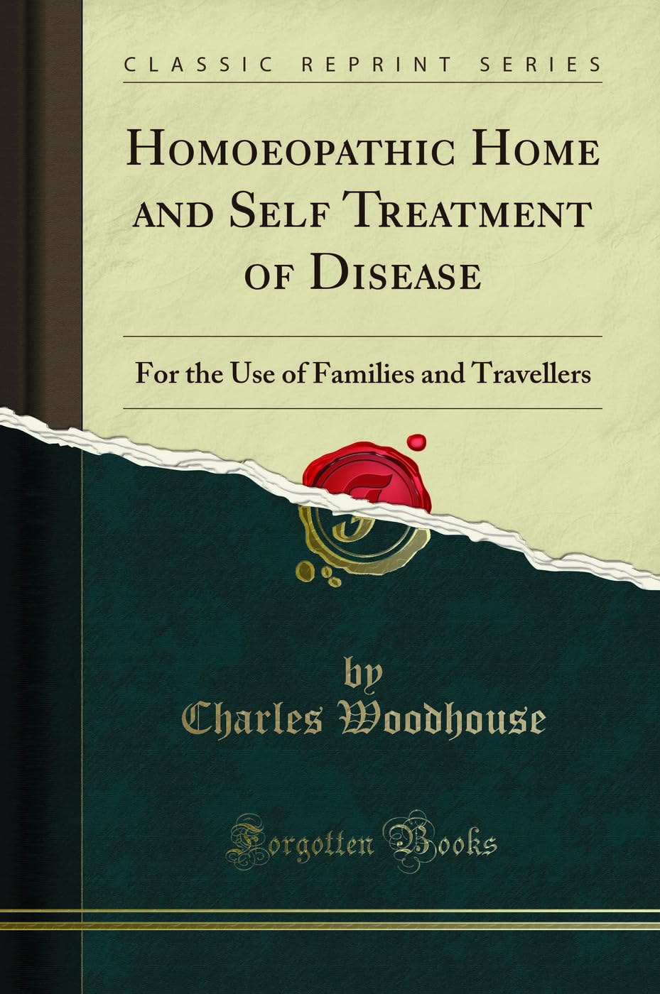 Homoeopathic Home And Self Treatment Of Disease: For The Use Of Families And Travellers (Classic Reprint)