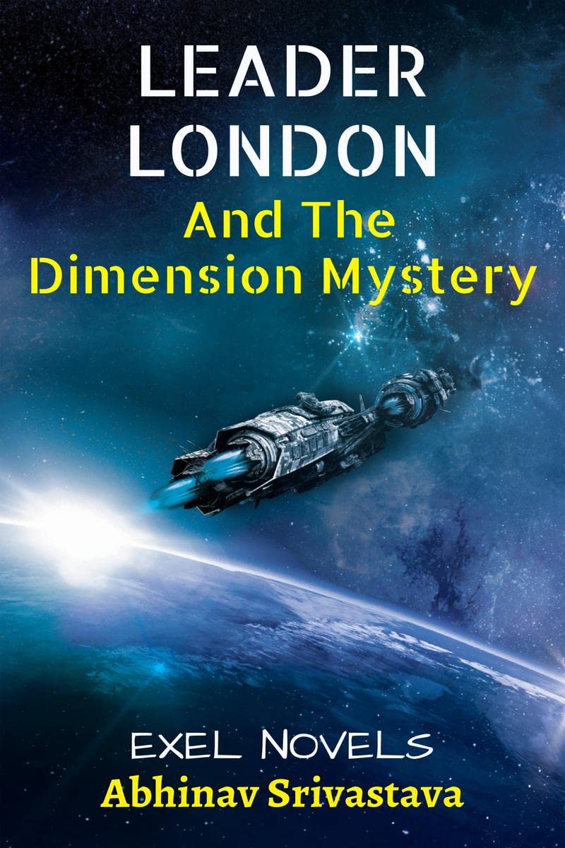 Leader London : And The Dimension Mystery