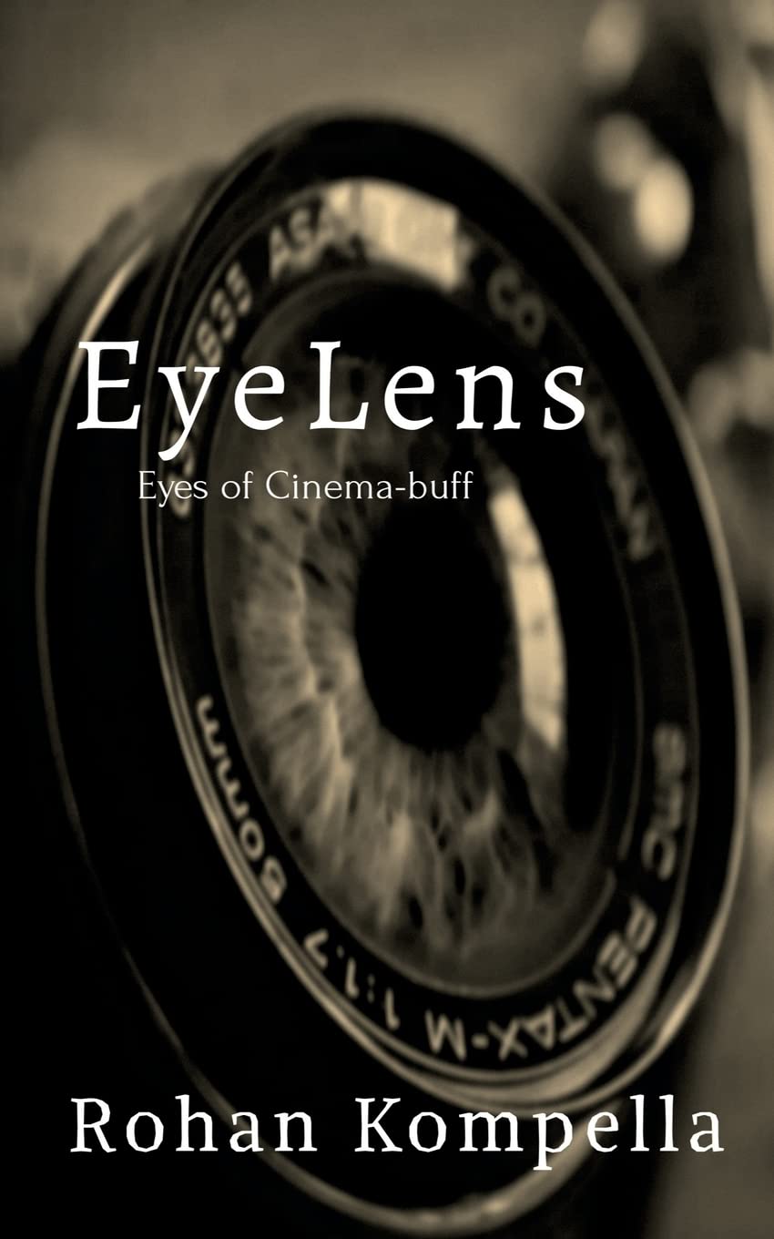 Eyelens : Eye of a Movie buff