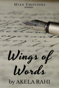 Wings Of Words : Unspoken Tales Of Emotions