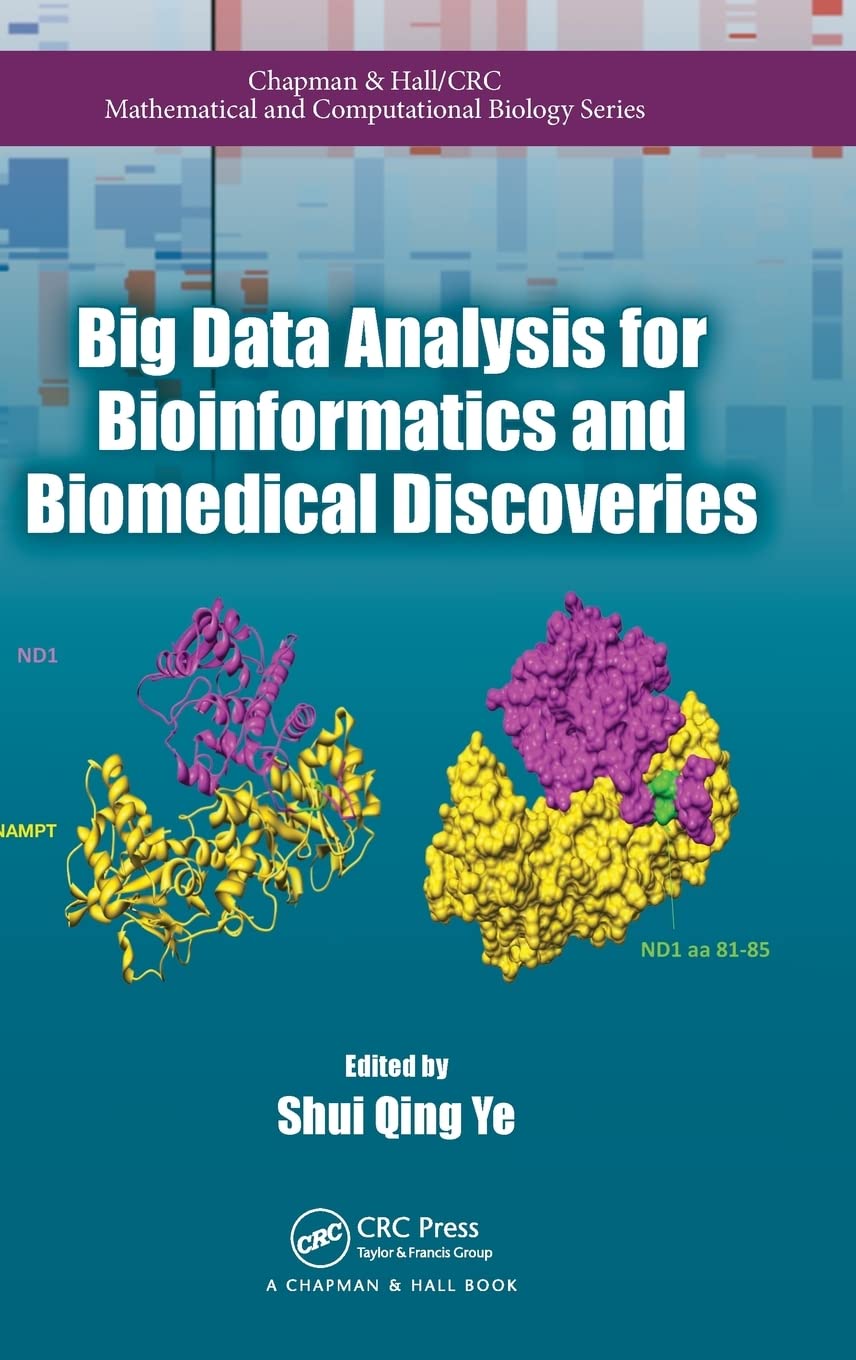 Big Data Analysis for Bioinformatics and Biomedical Discoveries (Chapman & Hall/CRC Computational Biology Series)