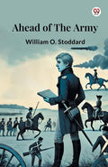 Ahead Of The Army