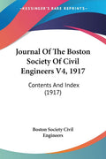 Journal Of The Boston Society Of Civil Engineers V4, 1917: Contents And Index (1917)