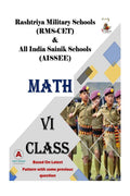 Rashtriya Military Schools (RMSCET) & All India Sainik Schools (AISSEE) MATH For Class 6th