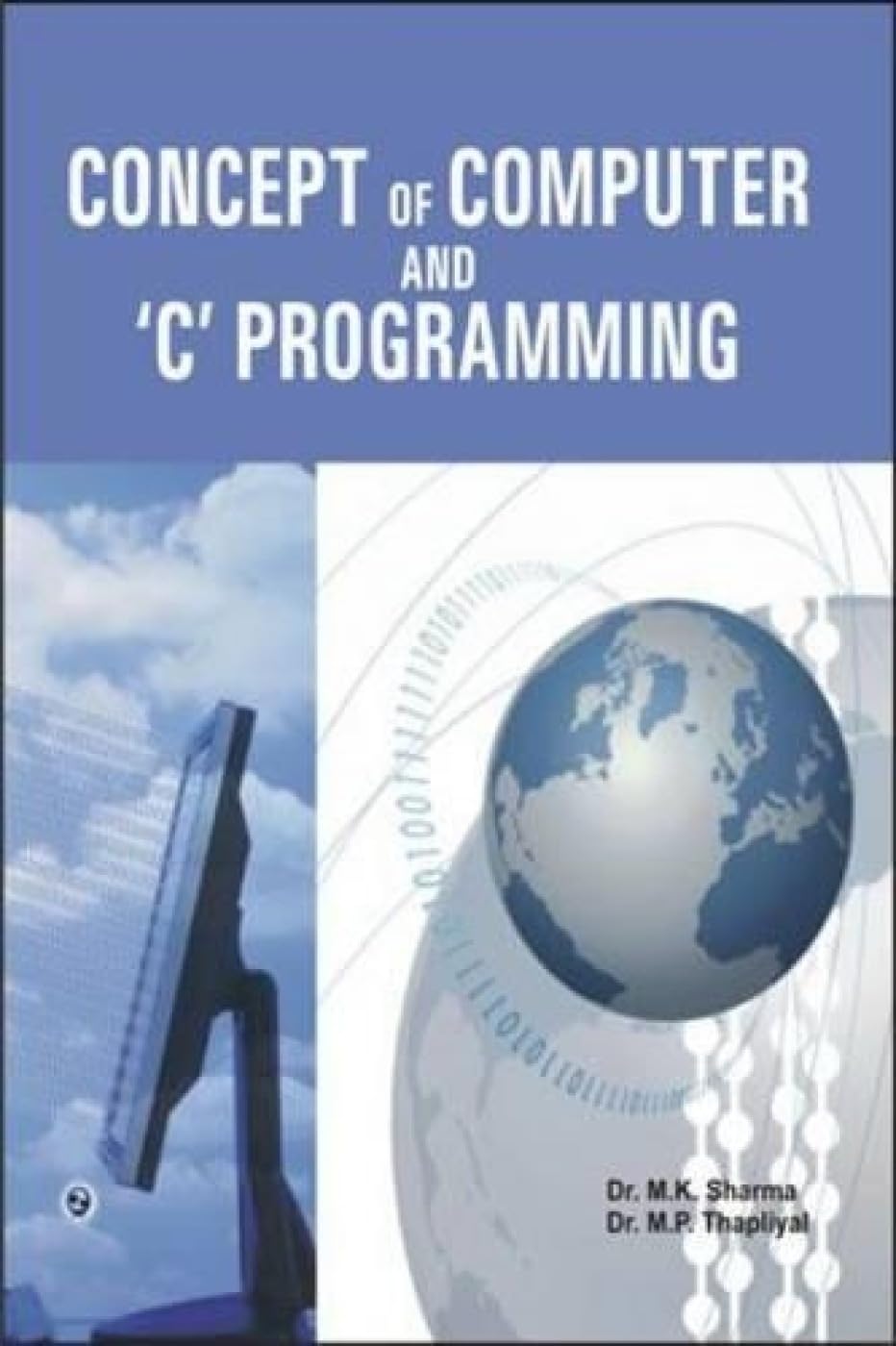 Concepts of Computer and C Programming