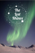 The Lost Rhinos
