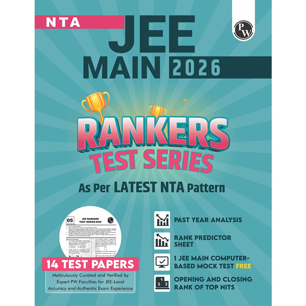 PW 14 JEE Main Rankers Test Series 2026 As Per Latest NTA Pattern | 10 Full & 4 Part Syllabus Tests Past Year Analysis CBT Mock 