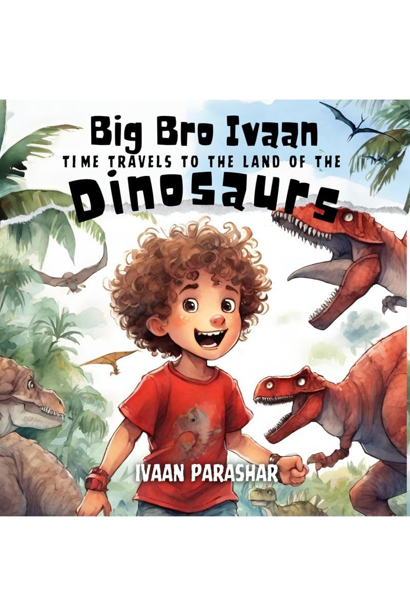 Big Bro Ivaan : Time Travels To Meet The Dinosaurs