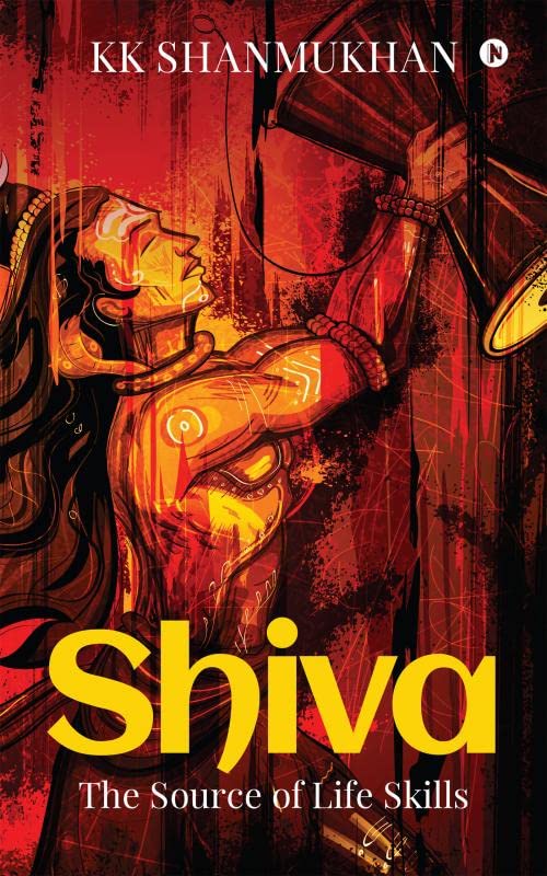 Shiva  The Source of Life Skills