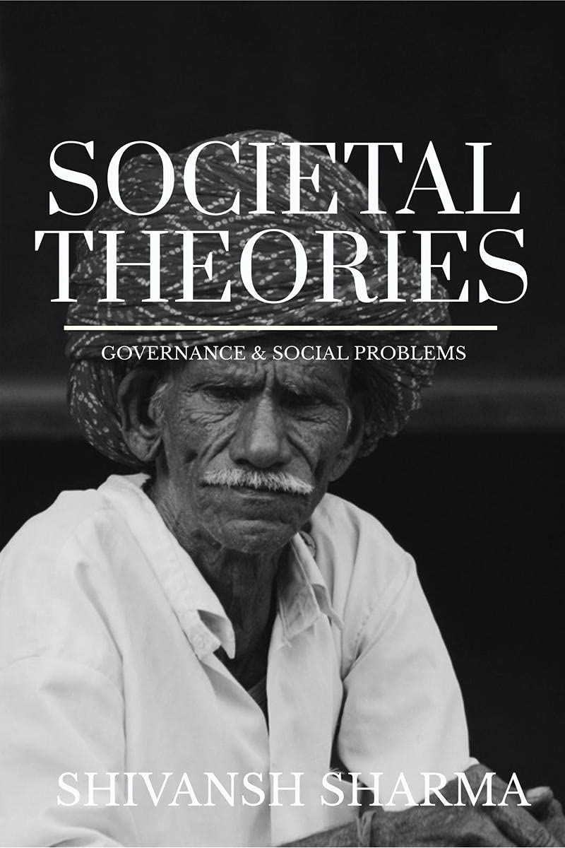 Societal Theories : Governance & Social Problems