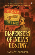 Dispensers Of IndiaS Destiny