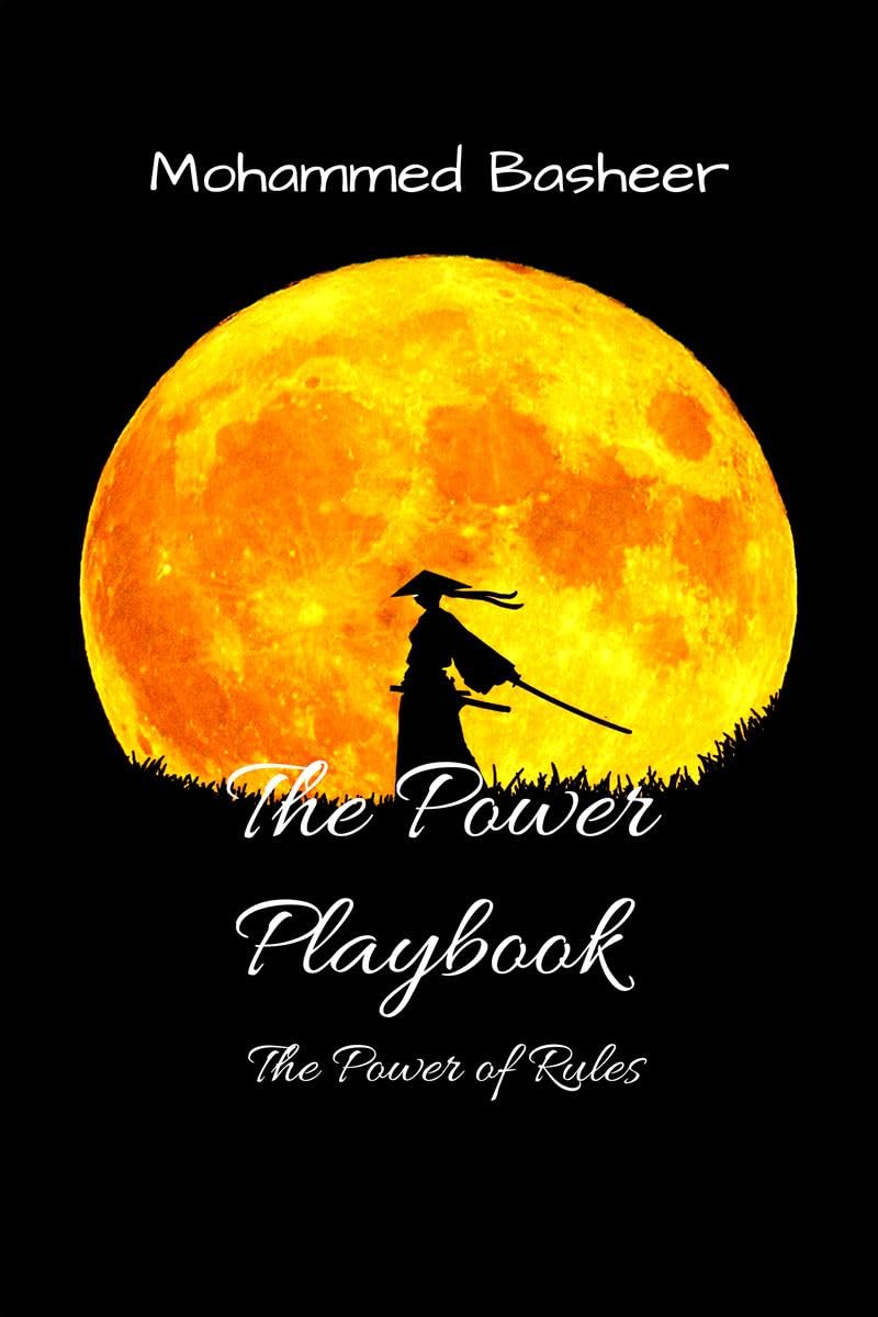 The Power Playbook: The Rules of Power