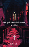 and god created sickness, his lover: Case Closed