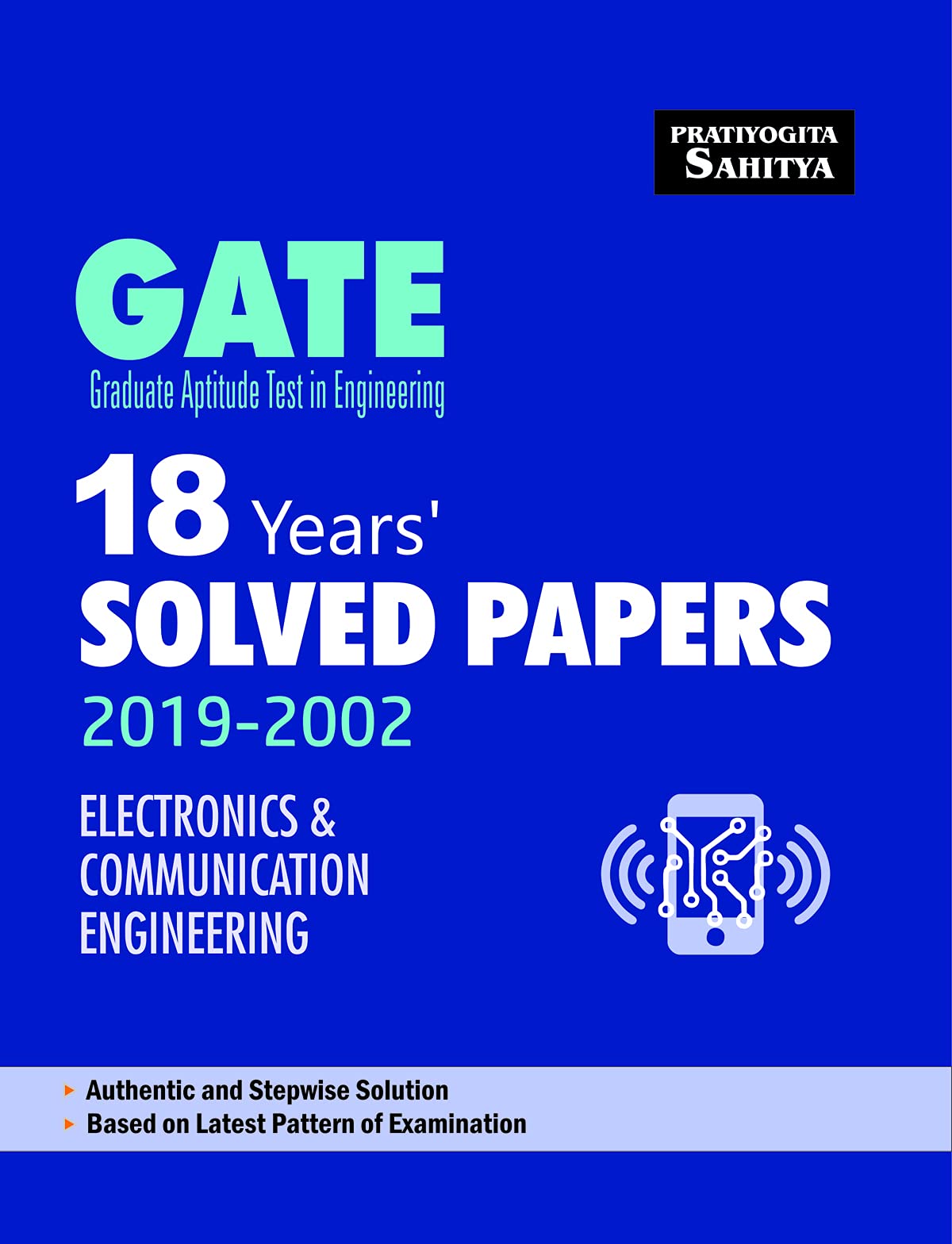 Sahitya Bhawan | Pratiyogita Sahitya GATE Previous Years Solved Question Papers for Electronics & Communication Engineering
