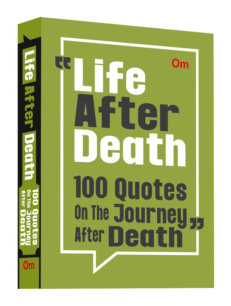 Life After Death: 100 Quotes on the Journey  Souls Journey | Hope & Healing | Life Beyond | Spiritual Growth | SelfReflection