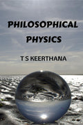 Philosophical Physics : Thoughts Comparing Science