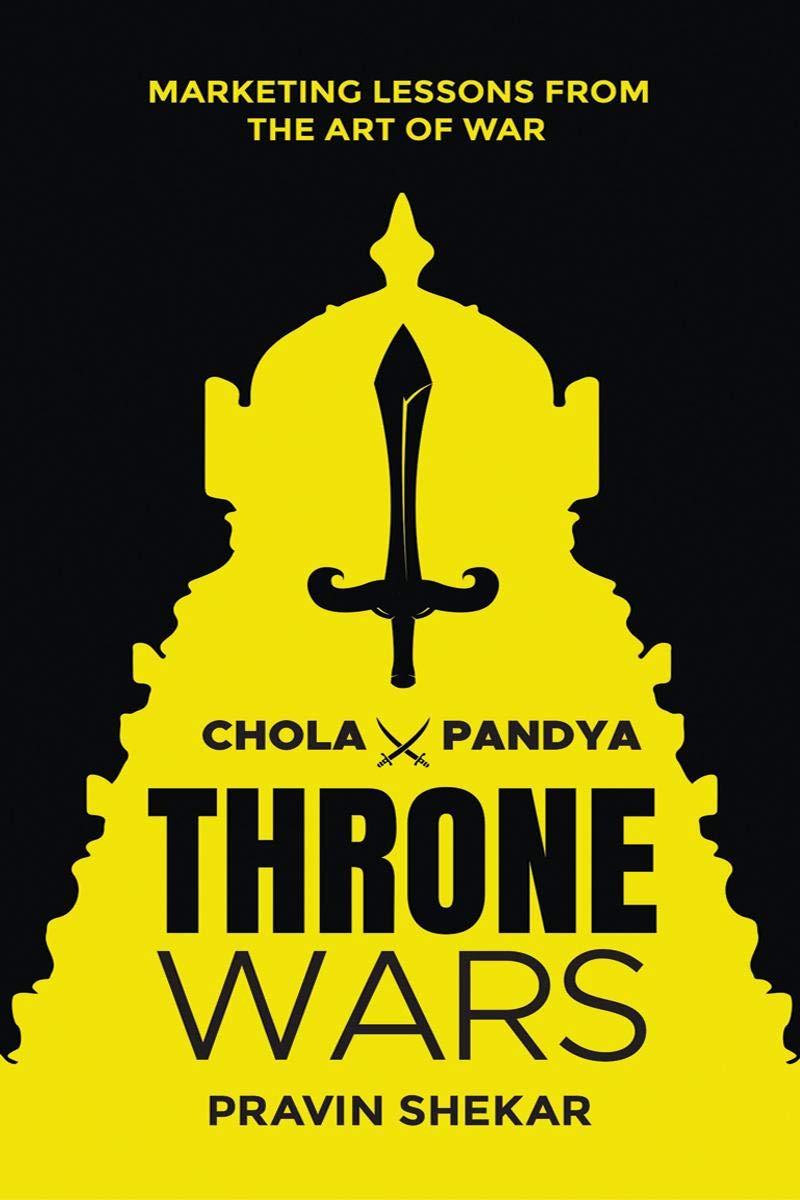 Throne Wars : Marketing Lessons From The Art Of War