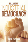 Pillars Of Industrial Democracy