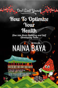 How To Optimize Your Health