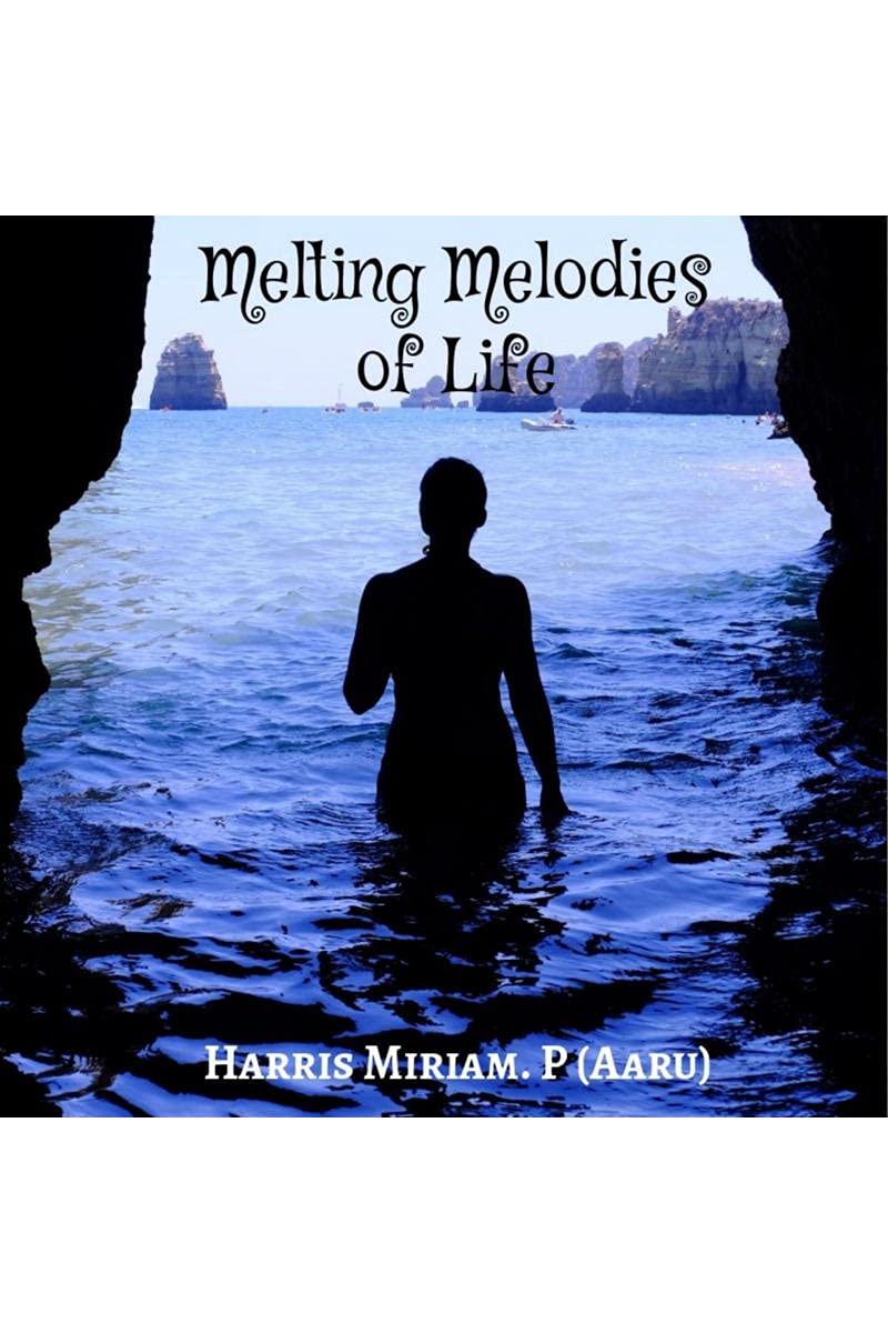 Melting Melodies Of Life