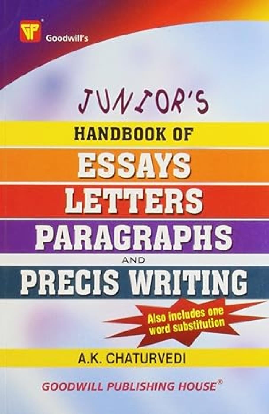 JuniorS Handbook Of Essays, Letters, Paragraphs And Precis Writing