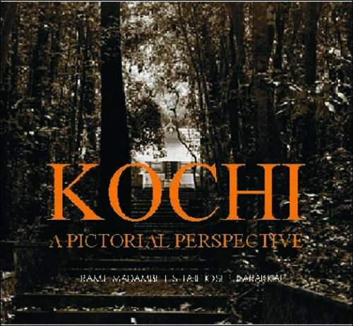 Kochi A Pictorial Perspective