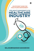 Total Quality Management in the Healthcare industry