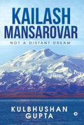 Kailash Mansarovar : Not A Distant Dream