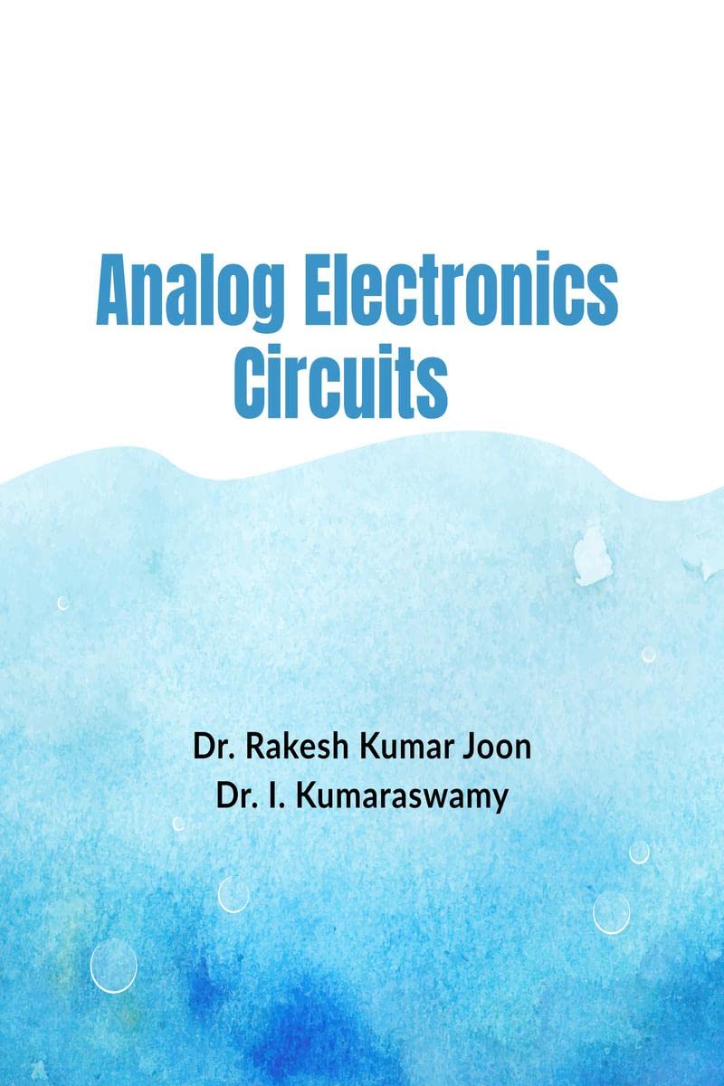 Analog Electronics Circuits