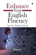 Enhance Your English Fluency : Spoken English Book