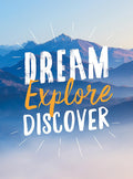 Dream. Explore. Discover.: Inspiring Quotes to Spark Your Wanderlust