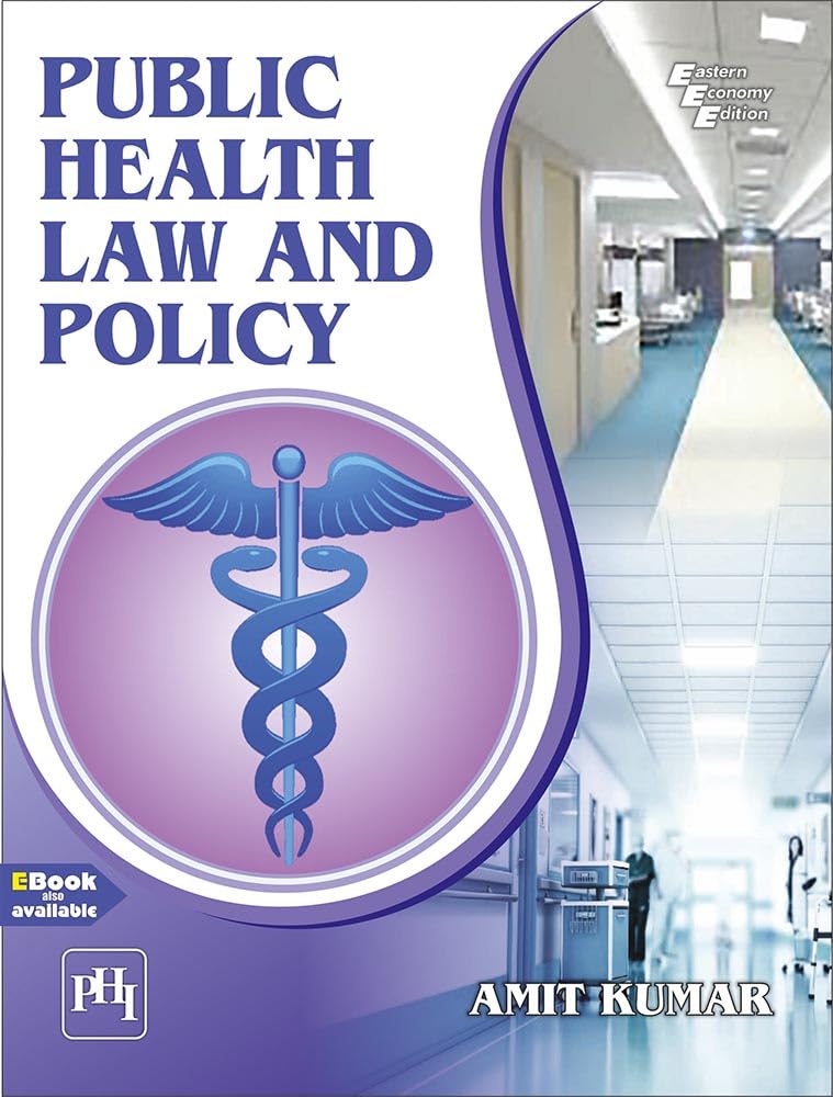 PUBLIC HEALTH LAW AND POLICY (Textbook)