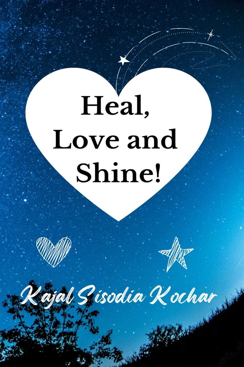 Heal, Love and Shine!
