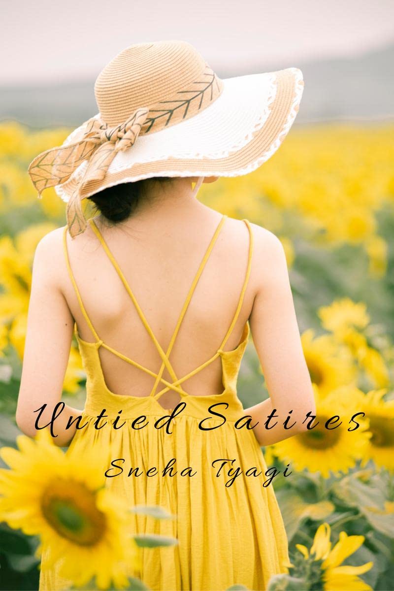 Untied Satires : A note to one self
