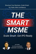 The Smart MSME: Scale Smart. Get IPO Ready.