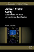 Aircraft System Safety: Assessments for Initial Airworthiness Certification