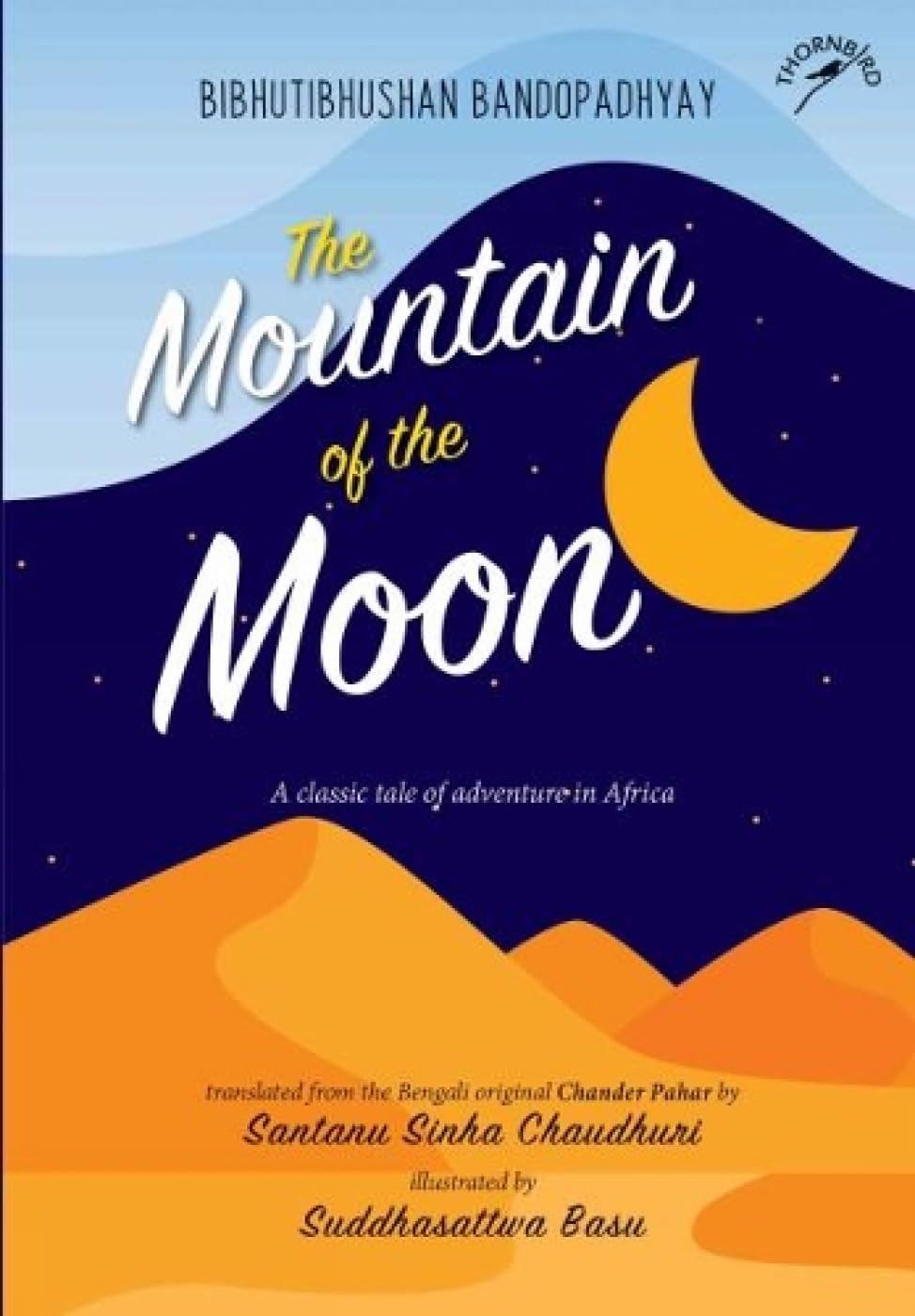 Raj Publication The Mountain of the Moon : A classic tale of adventure in Africa