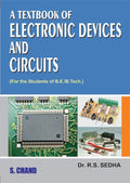 A Textbook of Electronic Devices and Circuits