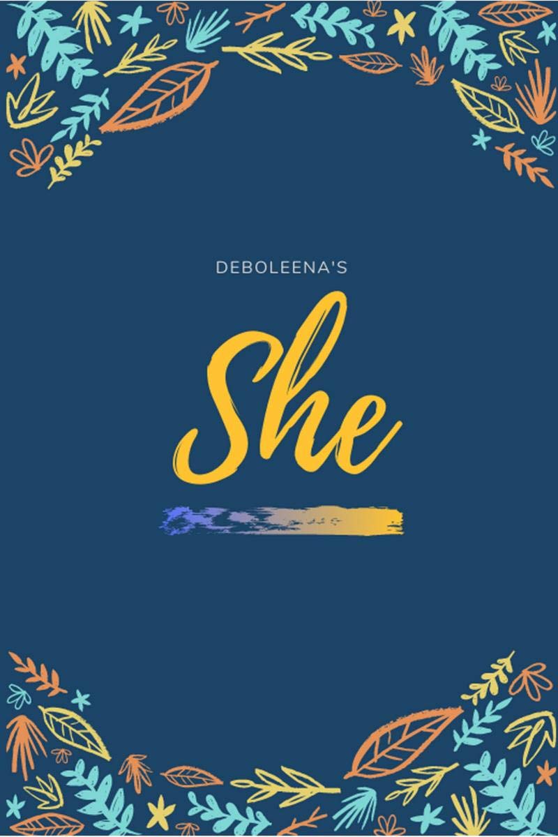She : An ode to the warrior that she is...