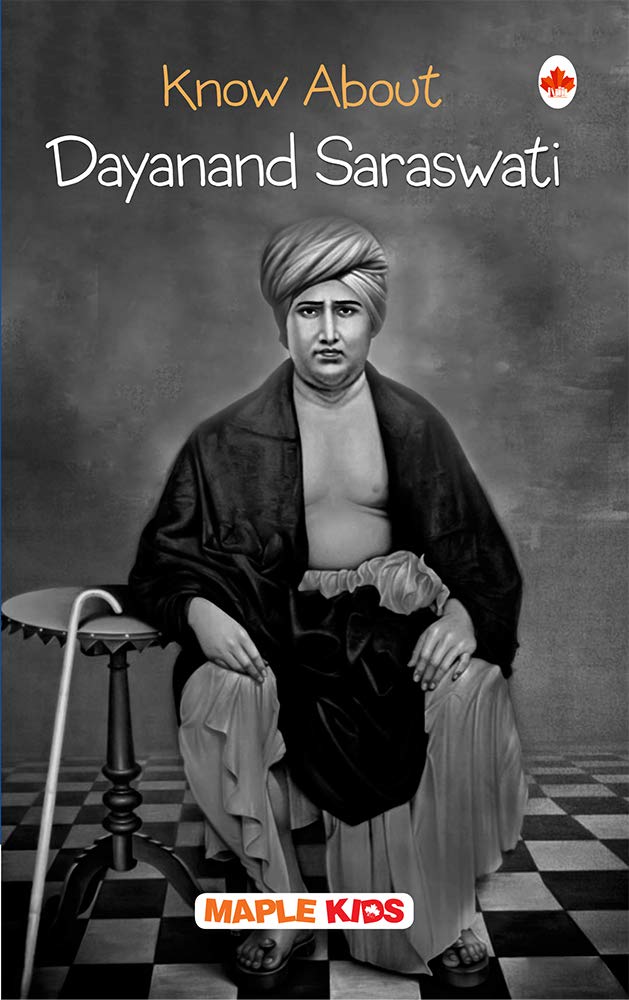 Dayananda Saraswati  Biographies for Children  Knowledge books  Book for Kids 6 to 15 Years Old