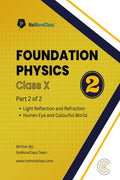 Foundation Physics Part2 : Class 10