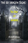 The Six Dragon Signs : The Rise of Vambies