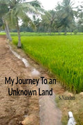 My Journey To An Unknown Land