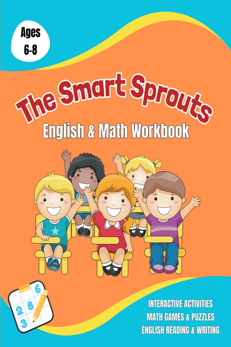 The Smart Sprouts : English & Math Workbook for 68 years old | Math Games & Puzzles | English Vocabulary | Brain Boosting Activ