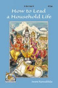 How to Lead a Household Life