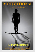 Motivational Poems : 10 Motivational Poems Which Would Push You Towards Your Success !