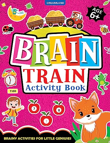 Brain Train Activity Book for Kids Age 6+  With Colouring Pages, Mazes, Puzzles and Word searches Activities